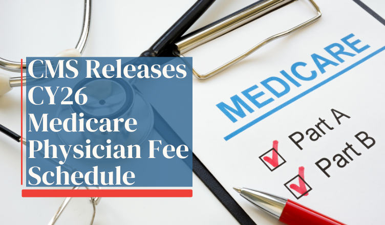 https://www.narhc.org/News/31451/CMS%2DReleases%2DCY26%2DMedicare%2DPhysician%2DFee%2DSchedule